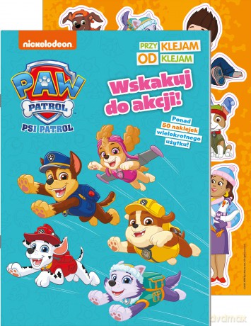 Wskakuj do akcji! Psi Patrol. Przyklejam Odklejam [KSIĄŻKA]