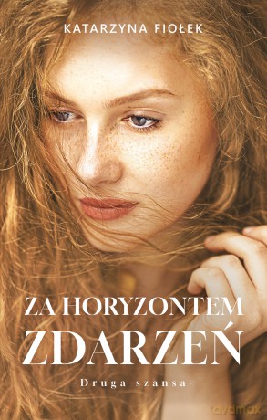 Za horyzontem zdarzeń. Bieszczady - Katarzyna Fiołek [KSIĄŻKA]