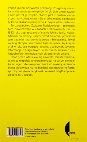 ZATO. Miasta zamknięte w Związku Radzieckim i Rosji - Alice Lugen [KSIĄŻKA]