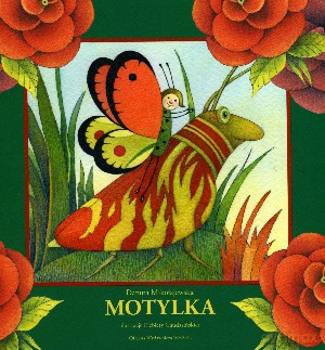 Motylka - Danuta Mikołajewska, Elżbieta Gaudasińska (ilustr.) [KSIĄŻKA]