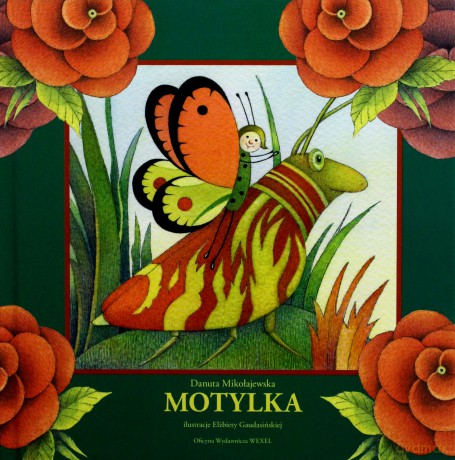 Motylka - Danuta Mikołajewska, Elżbieta Gaudasińska (ilustr.) [KSIĄŻKA]