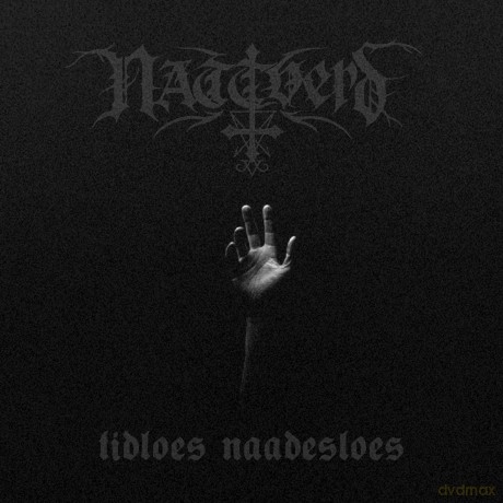 Nattverd: Tidloes Naadesloes (digipack) [CD]