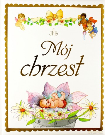 Mój chrzest - Ana Serna Vara [KSIĄŻKA]