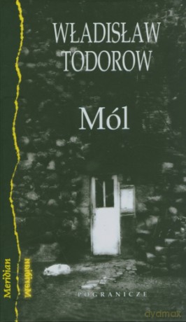 Mól - Władisław Todorow [KSIĄŻKA]