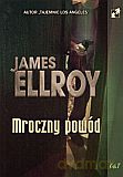 Mroczny powód - James Elroy [KSIĄŻKA]