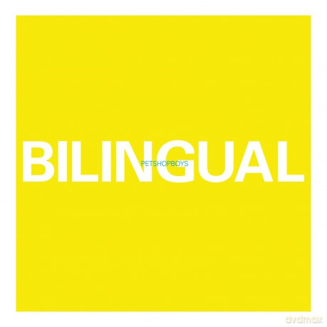 Pet Shop Boys: Bilingual [CD]