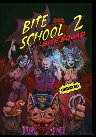 Bite School 2: Bite Squad [DVD]