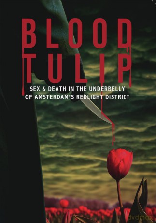 Blood Tulip [DVD]