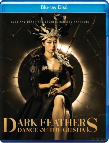 Dark Feathers: Dance of the Geisha [Blu-Ray]