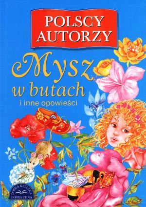 Mysz w butach i inne opowieści - Paulina Marta Deptuła [KSIĄŻKA]