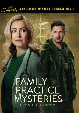 Family Practice Mysteries: Coming Home [DVD]