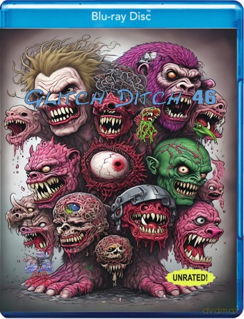 Glitch Ditch 46 [Blu-Ray]