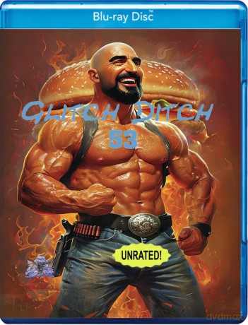 Glitch Ditch 53 [Blu-Ray]