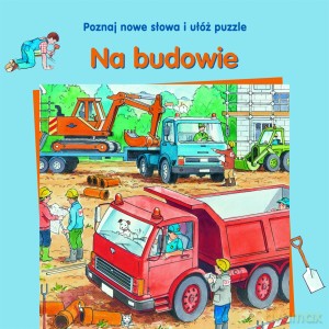 Na budowie. Poznaj nowe słowa i ułóż puzzle - Gisela Fischer [KSIĄŻKA]