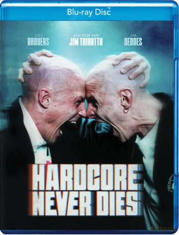 Hardcore Never Dies [Blu-Ray]