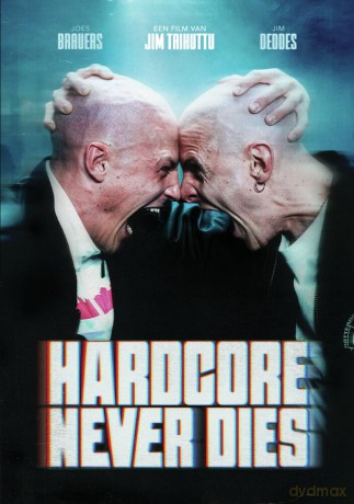 Hardcore Never Dies [DVD]
