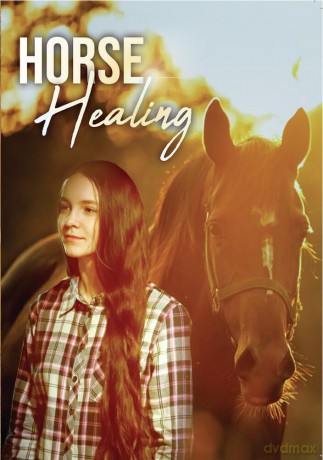 Horse Healing [DVD]