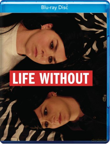 Life Without [Blu-Ray]