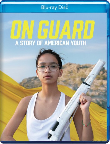On Guard: A Story of American Youth [Blu-Ray]