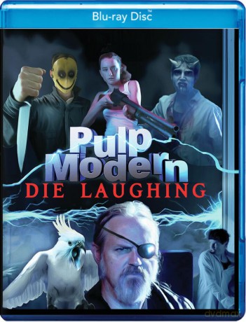 Pulp Modern: Die Laughing [Blu-Ray]