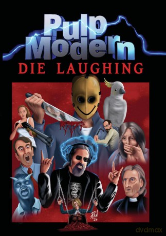 Pulp Modern: Die Laughing [DVD]
