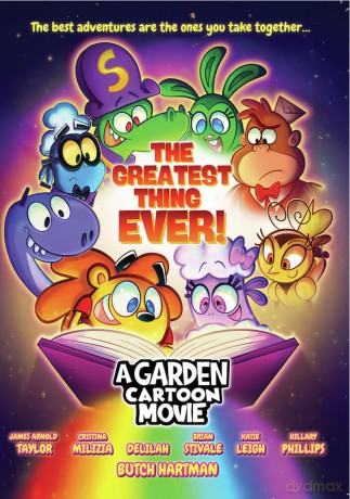The Greatest Thing Ever: A Garden Cartoon Movie [DVD]