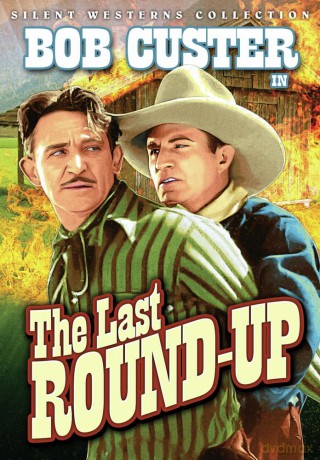 The Last Round-Up [DVD]
