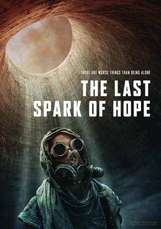 The Last Spark of Hope [DVD]