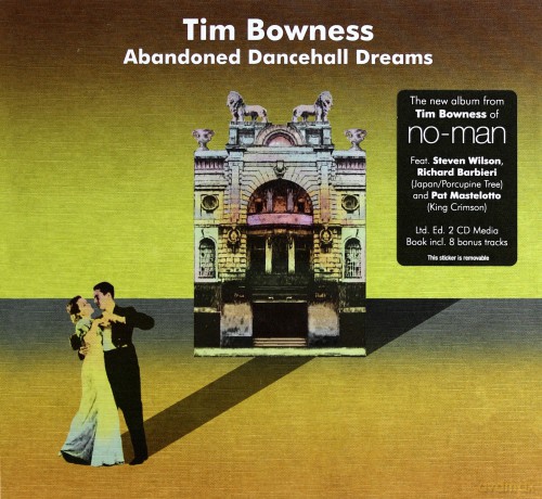 Tim Bowness: Abandoned Dancehall Dreams [2CD]