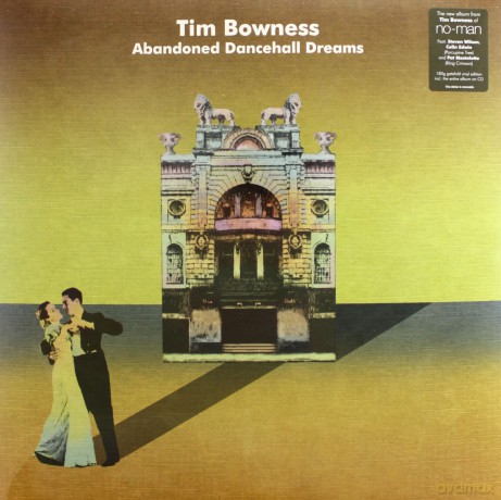 Tim Bowness: Abandoned Dancehall Dreams [WINYL]