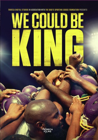 We Could Be King [DVD]