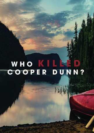 Who Killed Cooper Dunn [DVD]
