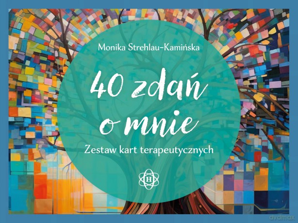 40 zdań o mnie Zestaw kart terapeutycznych - Monika Strehlau-Kamińska [KSIĄŻKA]