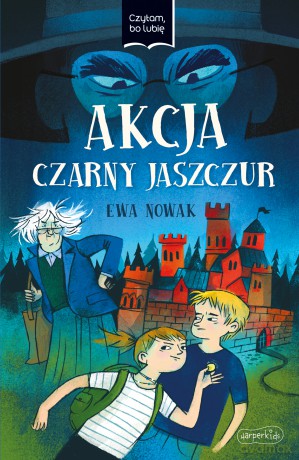 Akcja Czarny Jaszczur. Czytam, bo lubię - Ewa Nowak [KSIĄŻKA]