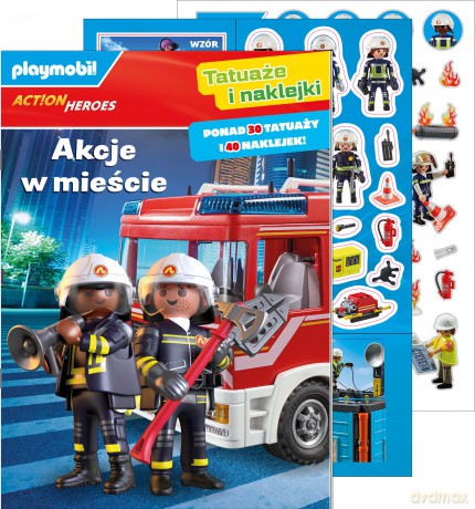 Akcje w mieście. Playmobil Action Heroes. Tatuaże i naklejki [KSIĄŻKA]