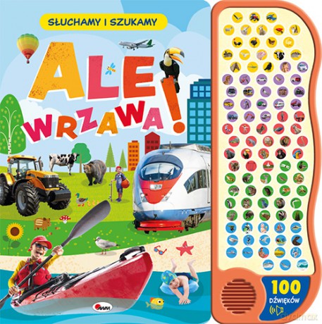 Ale wrzawa. Słuchamy i szukamy [KSIĄŻKA]