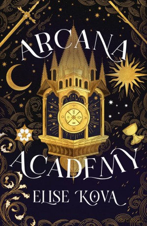 Arcana Academy wer. angielska - Elise Kova [KSIĄŻKA]