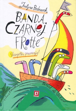 Banda czarnej frotte - Justyna Bednarek [KSIĄŻKA]