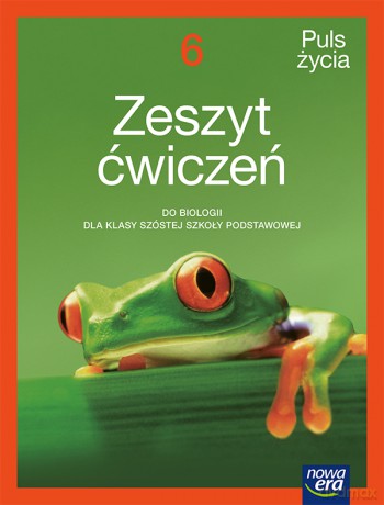 Biologia Puls życia zeszyt ćwiczeń dla klasy 6 szkoły podstawowej EDYCJA 2025-2027 - Magdalena Fiałkowska-Kołek, Sławomir Gębica, Agnieszka Siwik [KSIĄŻKA]