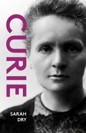 Curie wer. angielska - Sarah Dry [KSIĄŻKA]