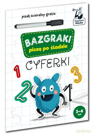 Cyferki. Bazgraki piszą po śladzie. Bazgraki [KSIĄŻKA]