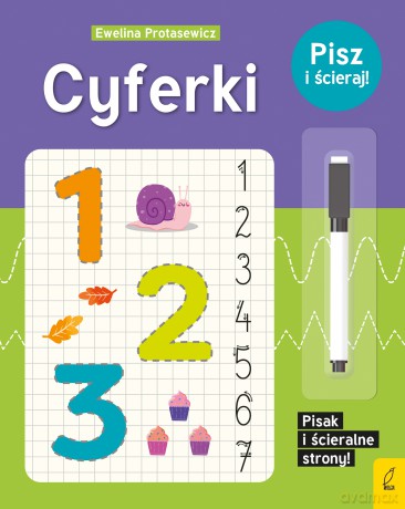 Cyferki. Pisz i ścieraj! - Ewelina Protasewicz [KSIĄŻKA]