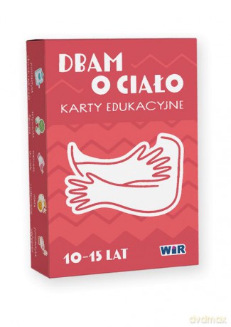 Dbam o Ciało karty edukacyjne - Marta Knapińska-Chłodnicka [KSIĄŻKA]