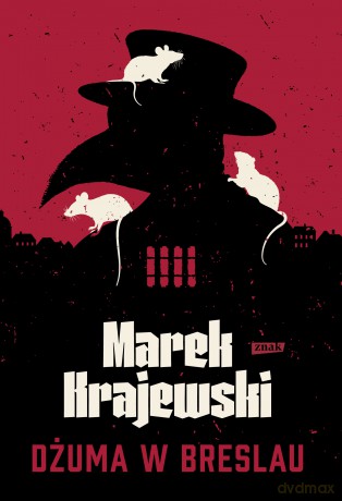 Dżuma w Breslau - Marek Krajewski [KSIĄŻKA]