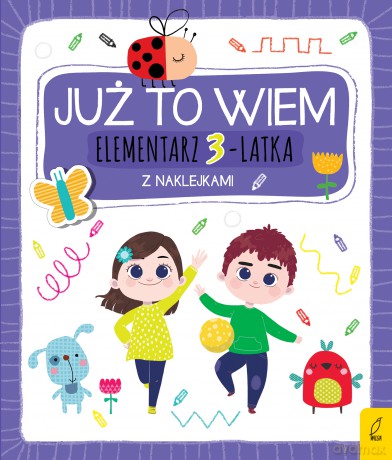 Elementarz 3-latka z naklejkami. Już to wiem - Katarzyna Borecka [KSIĄŻKA]