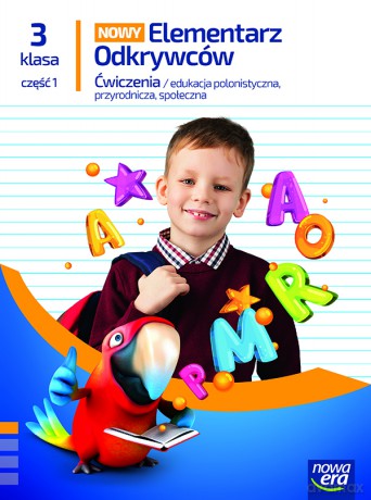 Elementarz Odkrywców klasa 3 część 1 zeszyt ćwiczeń zintegrowanych EDYCJA 2025 - Barbara Stępień, Ewa Hryszkiewicz, Małgorzata Ogrodowczyk, Joanna Winiecka-Nowak [KSIĄŻKA]