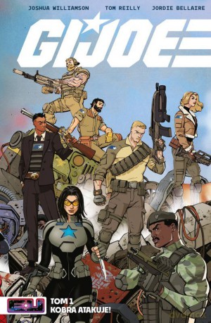 G. I. Joe (Tom 1) - Joshua Williamson, Tom Reilly [KSIĄŻKA]