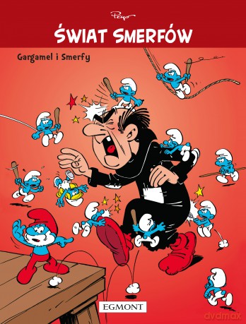 Gargamel i Smerfy. Świat Smerfów - Pierre Culliford [KSIĄŻKA]