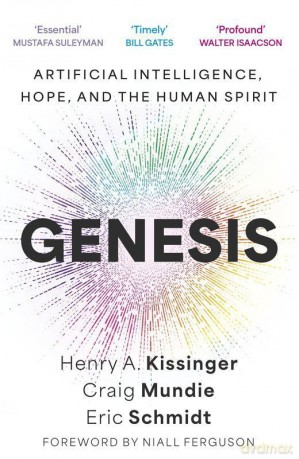 Genesis wer. angielska - Eric III Schmidt, Henry A. Kissinger, Craig Mundie [KSIĄŻKA]