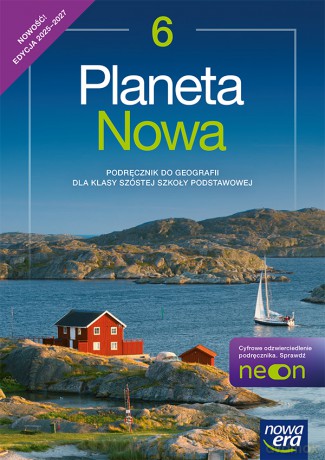 Geografia Planeta nowa podręcznik dla klasy 6 szkoły podstawowej EDYCJA 2025-2027 - Tomasz Rachwał, Roman Malarz, Dawid Szczypiński [KSIĄŻKA]